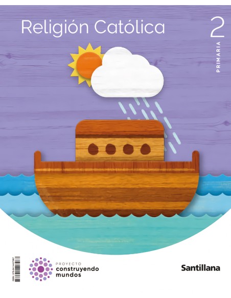 RELIGION CATOLICA 2ºPRIMARIA CONSTRUYENDO MUNDOS 2023